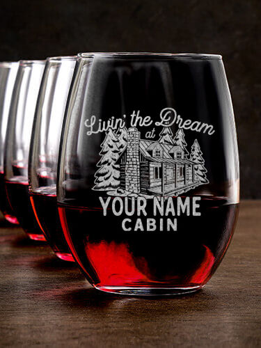 Livin' The Dream Cabin : Stemless Wine Glasses - Engraved