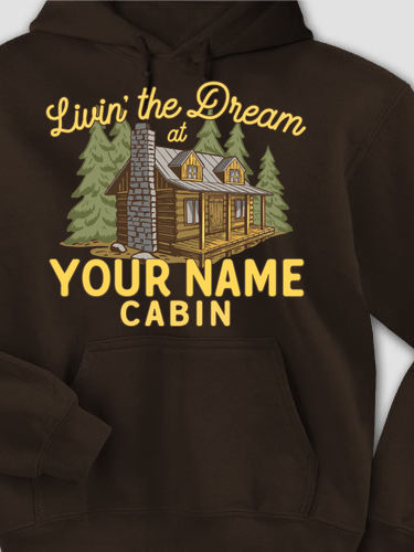 Livin' The Dream Cabin : Printed Hoodies