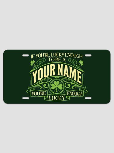 Lucky Enough : License Plates