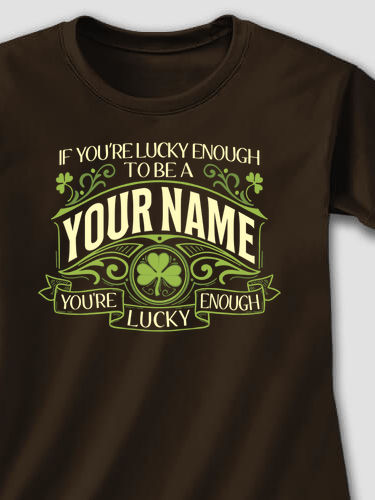 Lucky Enough : Printed T-Shirts