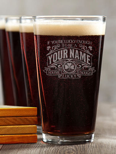 Lucky Enough : 4 Pint Glasses - Engraved 4 Coasters Gift Set