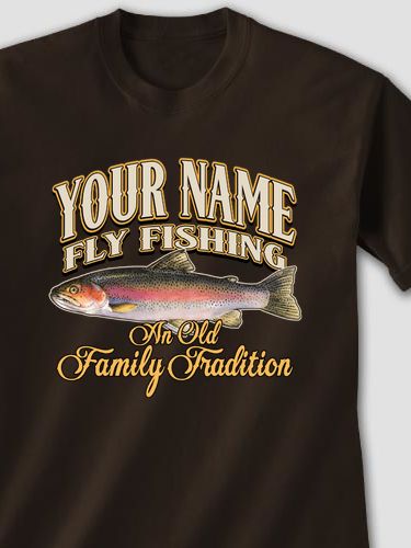 Fly Fishing Family Tradition : Printed T-Shirts