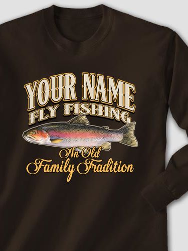 Fly Fishing Family Tradition : Printed Long Sleeves
