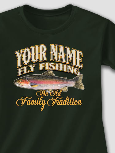 Fly Fishing Family Tradition : Printed T-Shirts
