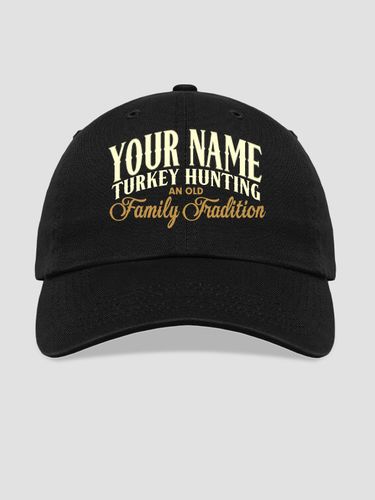 Turkey Hunting Family Tradition : Embroidered Baseball Hats