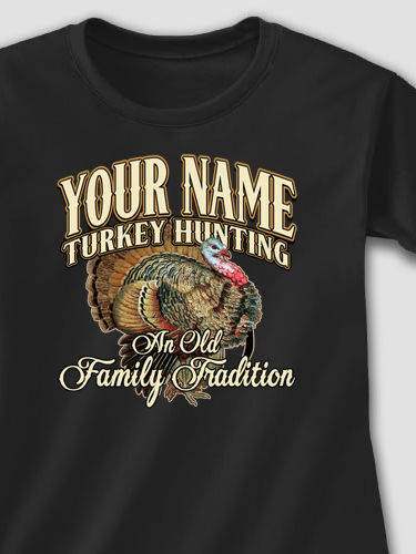 Turkey Hunting Family Tradition : Adult Ladies Fitted T-Shirt