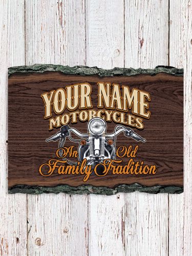 Motorcycle Family Tradition : Faux Sliced Log Plaque