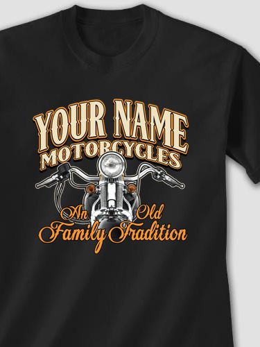 Motorcycle Family Tradition : Printed T-Shirts
