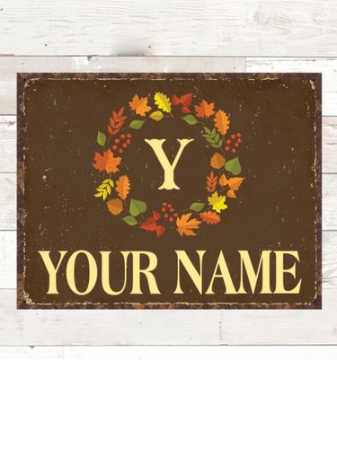 Fall Monogram : Tin Signs