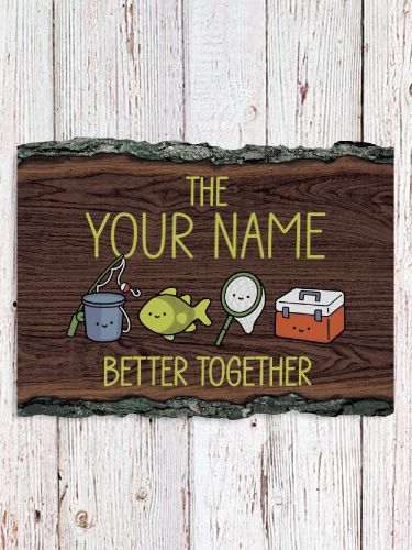 Better Together Fishing : Faux Sliced Log Plaque