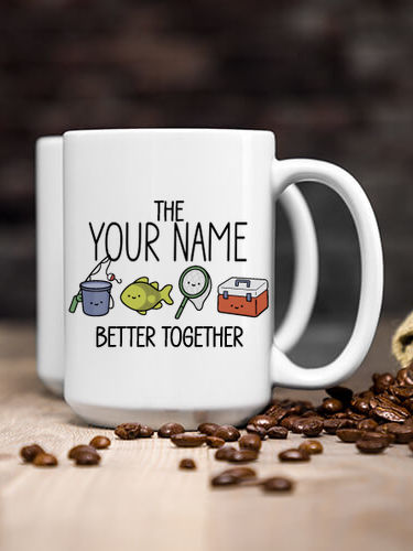 Better Together Fishing : Ceramic Coffee Mugs