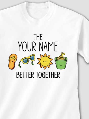 Better Together Vacation : Printed T-Shirts