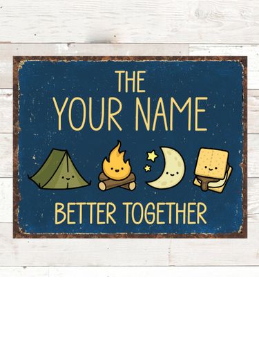 Better Together Camping : Tin Signs