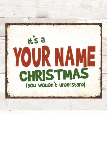 Family Christmas Thing : Tin Signs