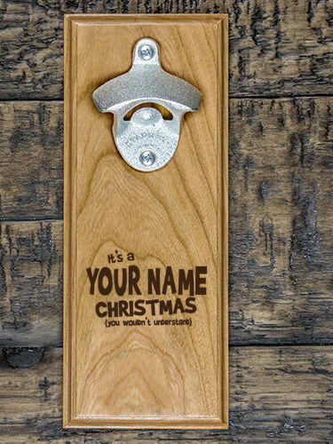 Family Christmas Thing : Bottle Openers - Engraved