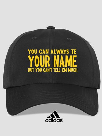 Can't Tell 'Em Much : Embroidered Adidas&reg; Hats