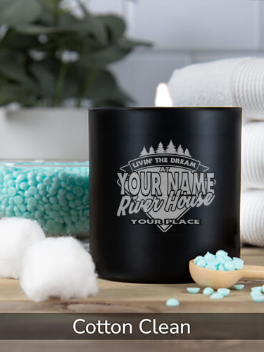 Livin' The Dream River House : 11oz. Engraved Scented Candles