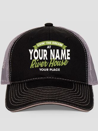 Livin' The Dream River House : Embroidered Trucker Hats