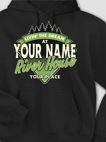 Livin' The Dream River House : Printed Hoodies