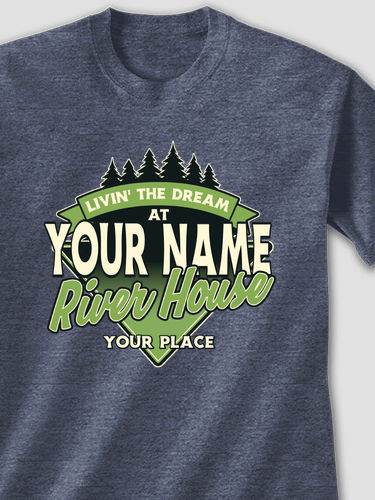 Livin' The Dream River House : Printed T-Shirts