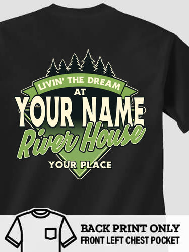 Livin' The Dream River House : Printed Pocket T-Shirts