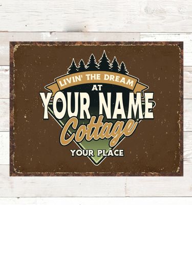 Livin' The Dream Cottage : Tin Signs