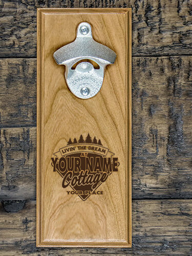Livin' The Dream Cottage : Bottle Openers - Engraved