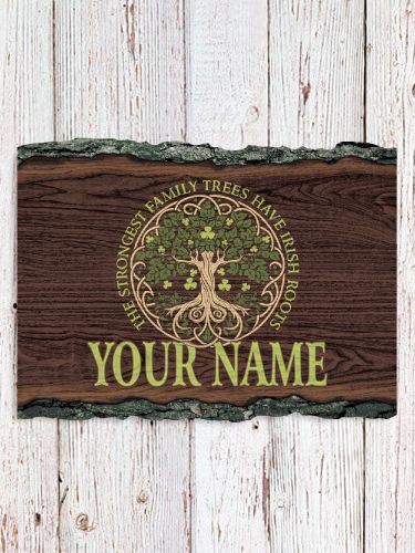 Irish Roots : Faux Sliced Log Plaque
