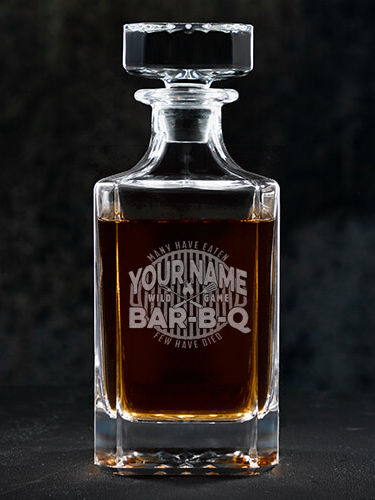 Wild Game Few Have Died BBQ : Whiskey Decanter - Engraved