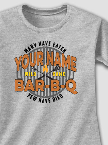 Wild Game Few Have Died BBQ : Printed T-Shirts