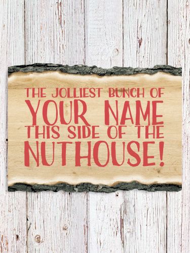 Jolliest Bunch : Faux Sliced Log Plaque