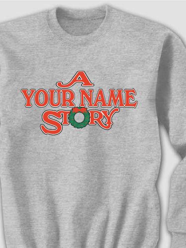 Christmas Story : Printed Sweatshirts