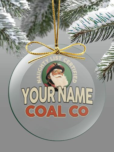 Christmas Coal Company : 4 Inch Round Glass Ornament