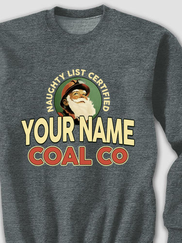 Christmas Coal Company : Printed Sweatshirts