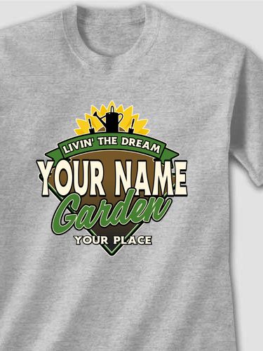 Livin' The Dream Garden : Printed T-Shirts