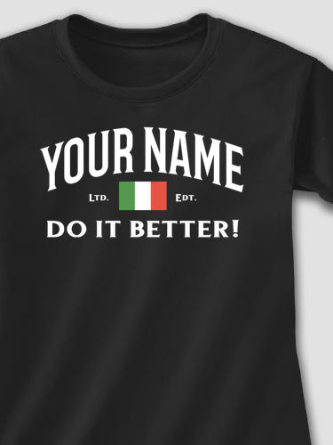 Italians Do It Better : Adult Ladies Fitted T-Shirt