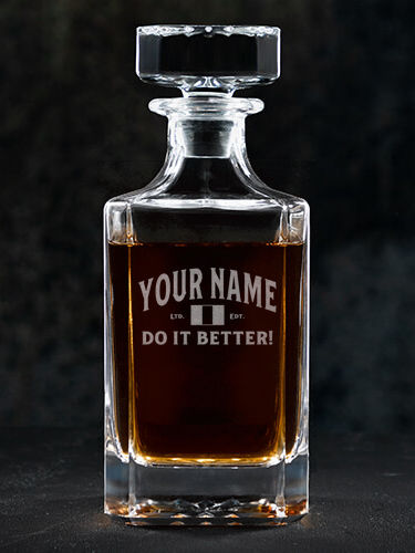 Irish Do It Better : Whiskey Decanter - Engraved