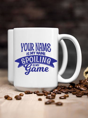 Spoiling Is My Game : Ceramic Coffee Mugs
