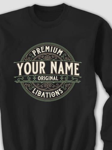 Premium Libations : Printed Sweatshirts