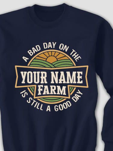 Good Day on the Farm : Printed Sweatshirts