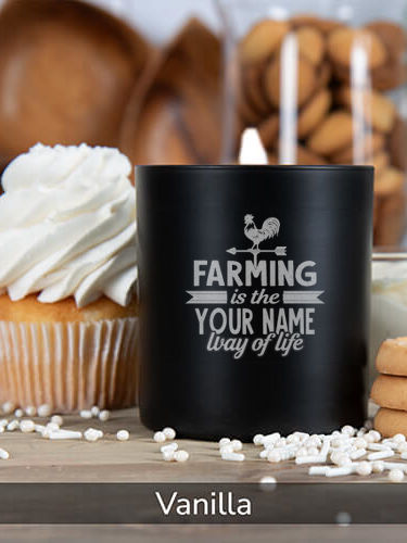 Farming Way Of Life : 11oz. Engraved Scented Candles