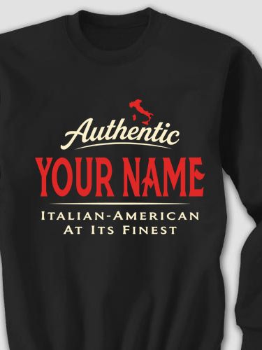 Finest Italian-American : Printed Sweatshirts